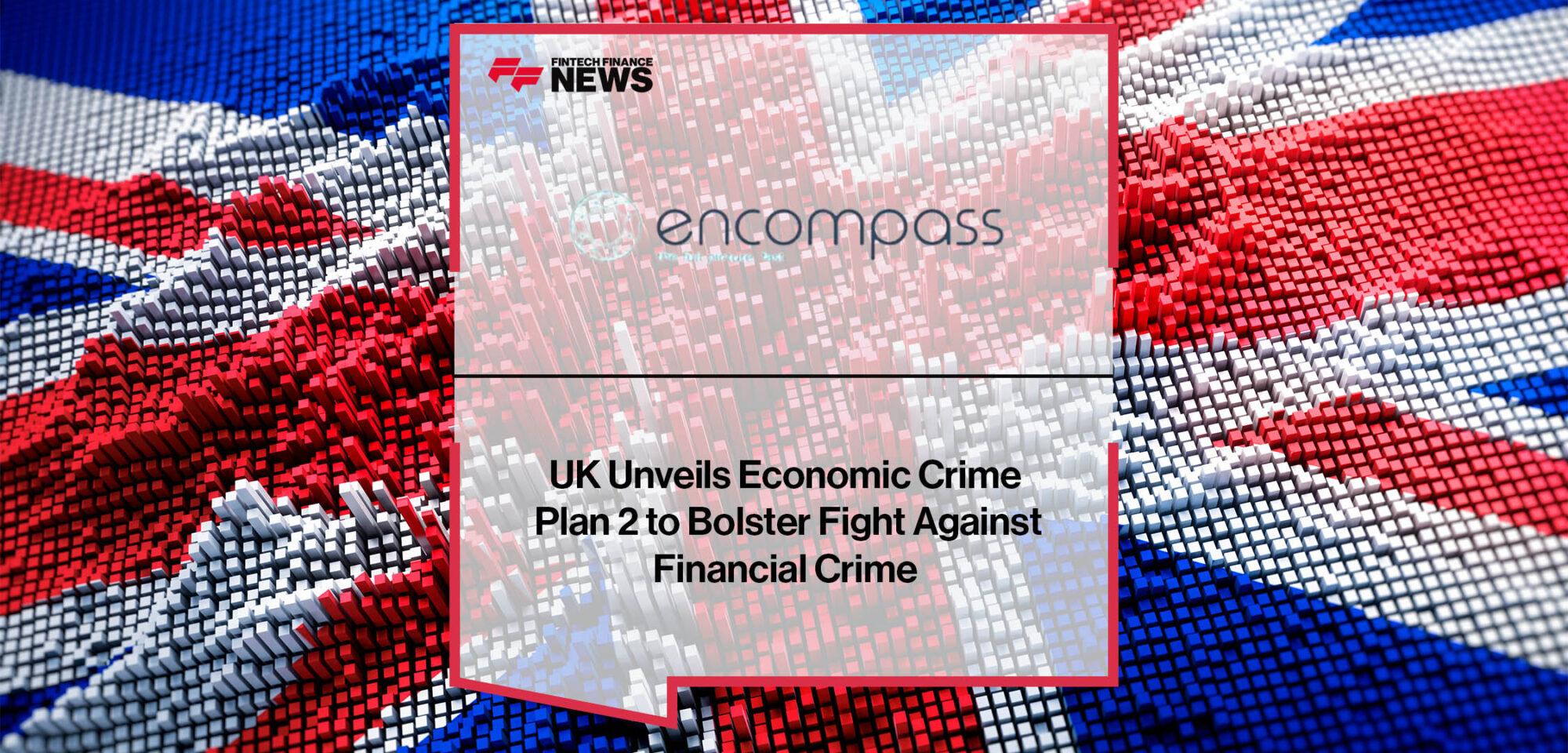 UK Unveils Economic Crime Plan 2 to Bolster Fight Against Financial Crime