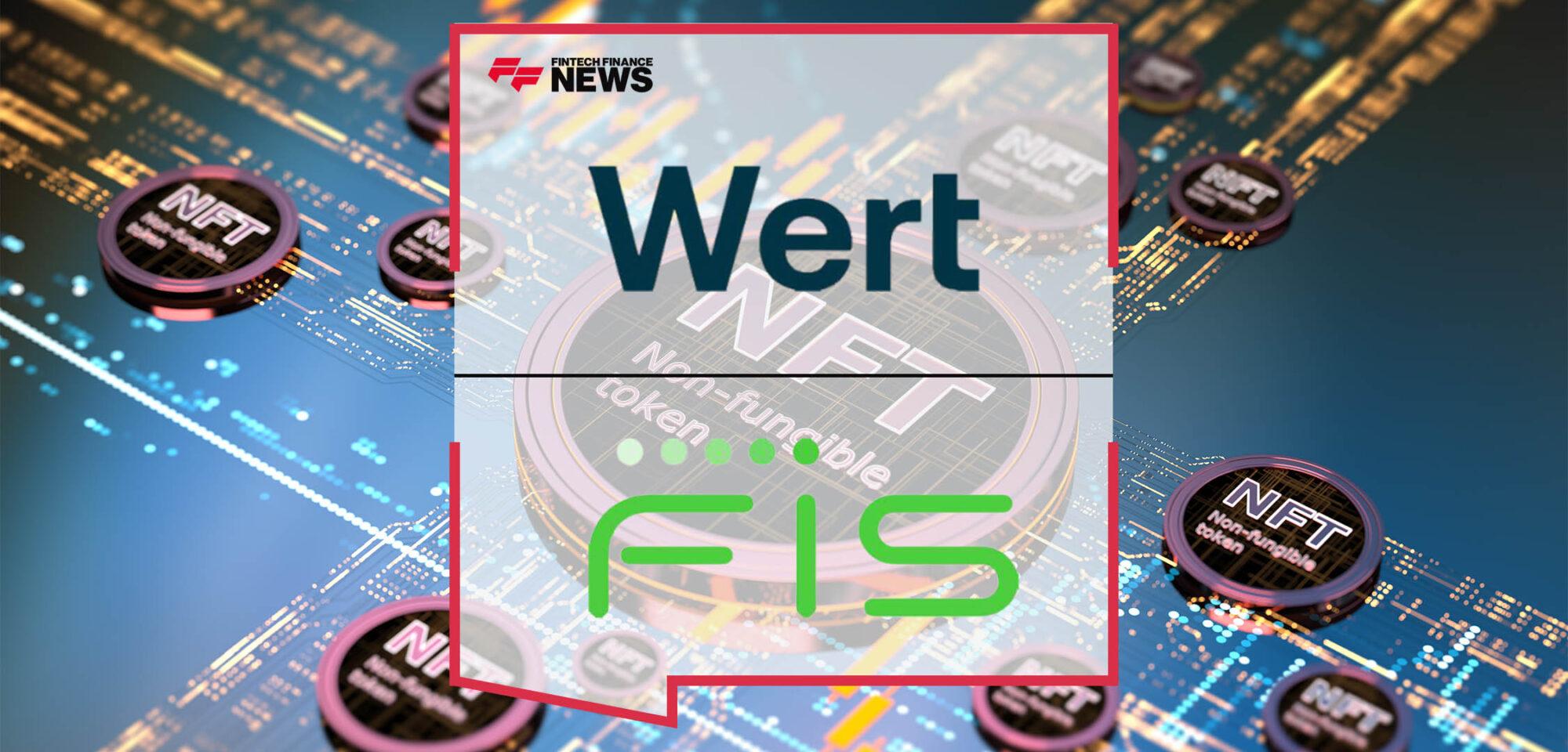 Wert, Alongside Payment Partner WorldPay, Increase Access To NFTs via Credit Card Payment Solutions