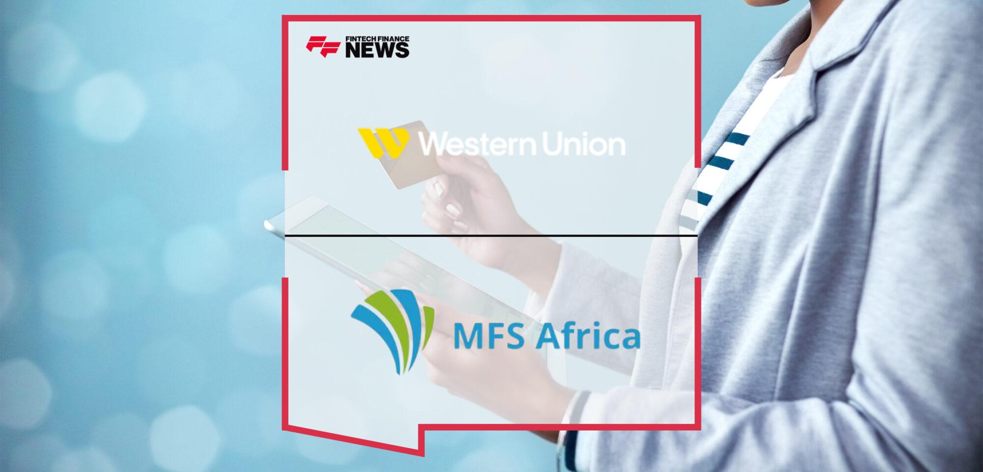 Western Union Partners With MFS Africa to Enable Money Transfers Into Millions of Mobile Wallets Across Africa