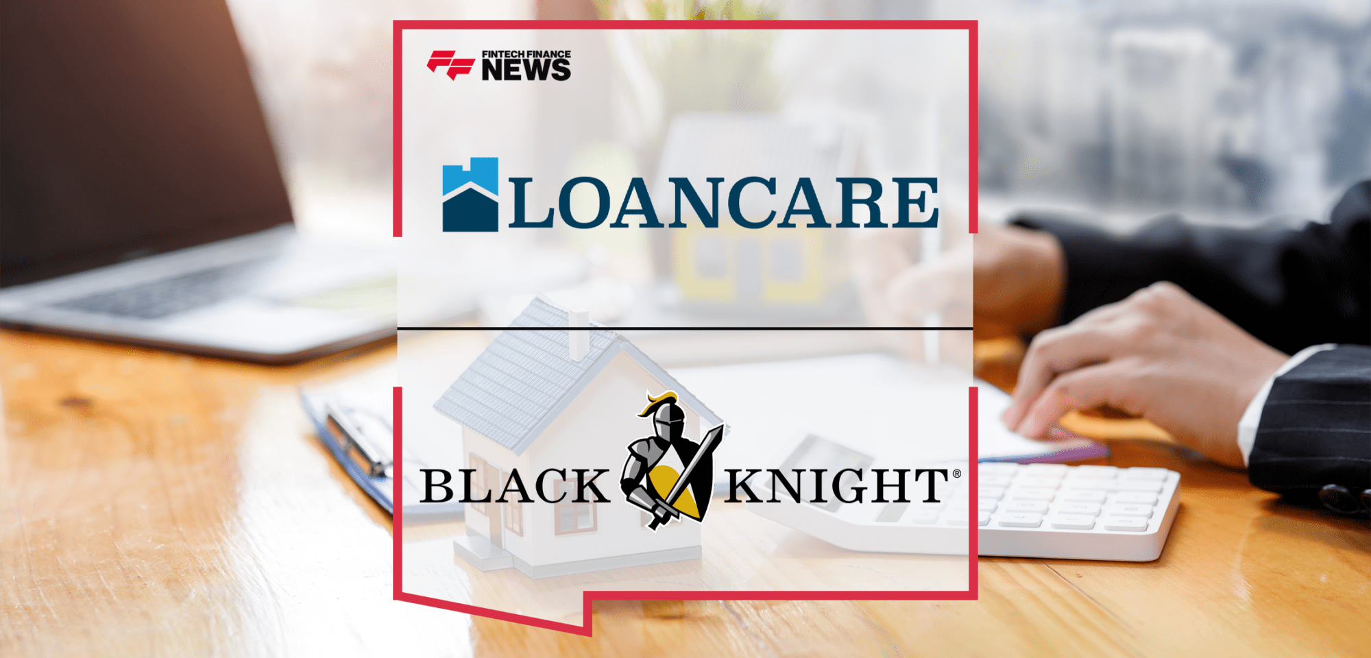LoanCare Black Knight