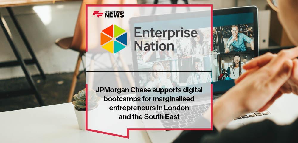 JPMorgan Chase supports digital bootcamps for marginalised entrepreneurs in London and the South East