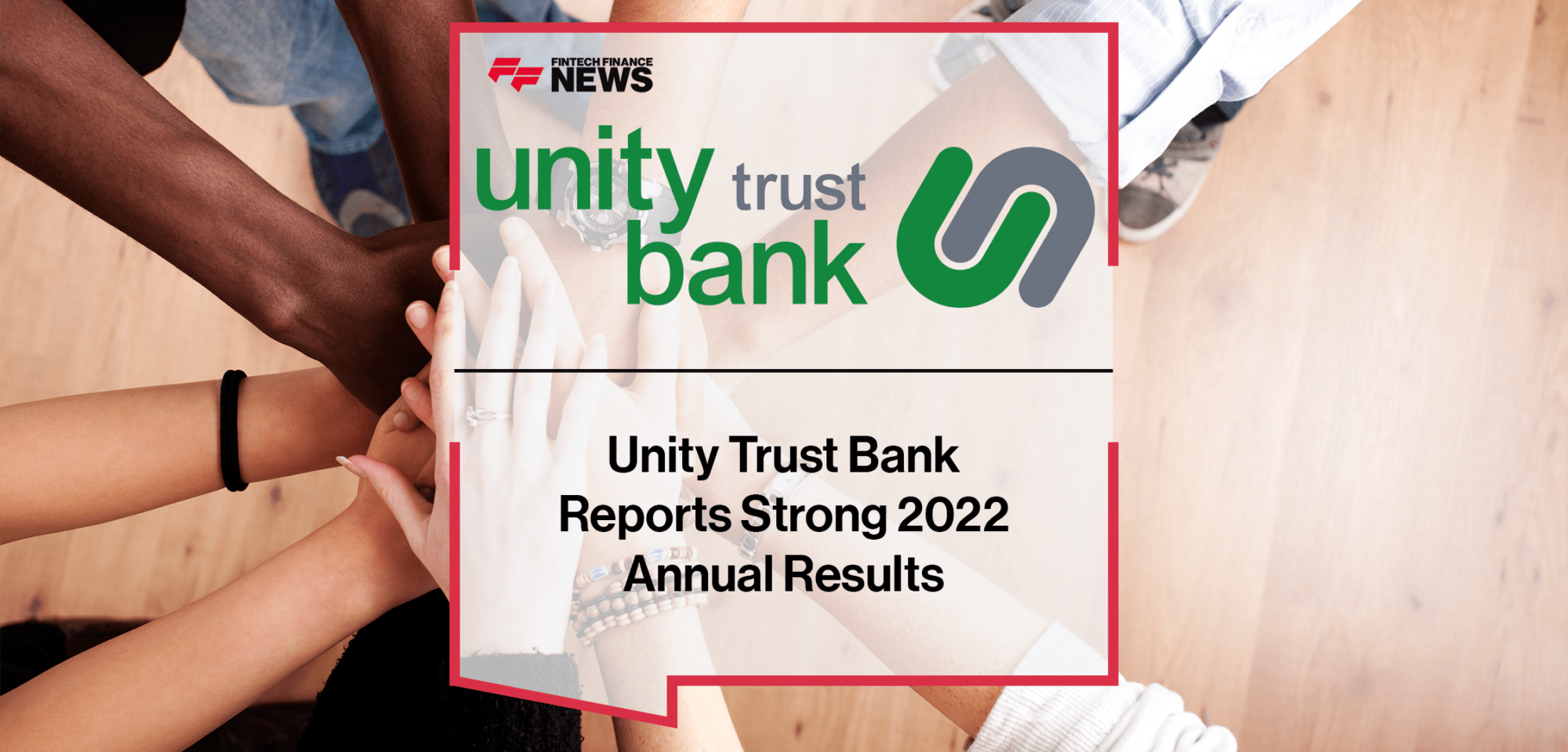 Unity Trust Bank 2022