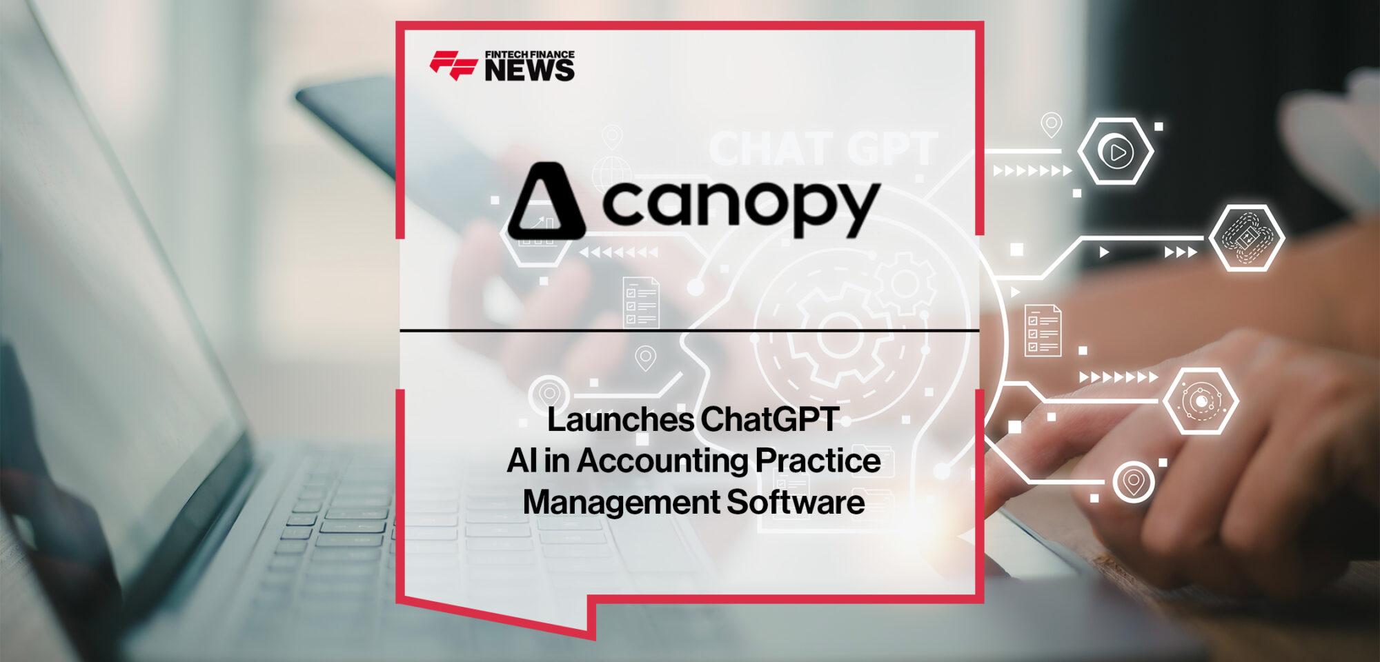 Canopy Launches ChatGPT AI in Accounting Practice Management Software