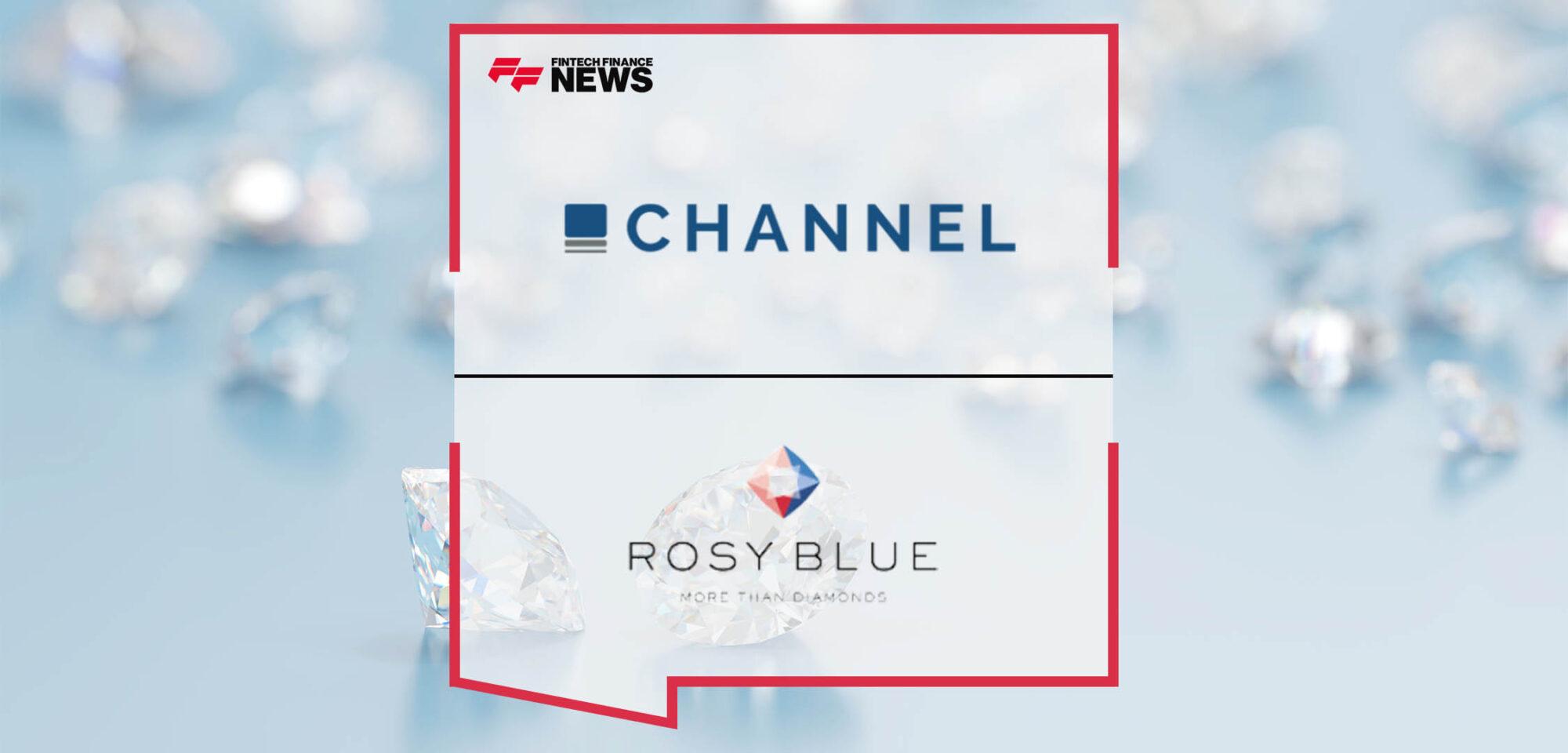 Channel Facilitates $150m Financing for Global Diamond Dealer Rosy Blue