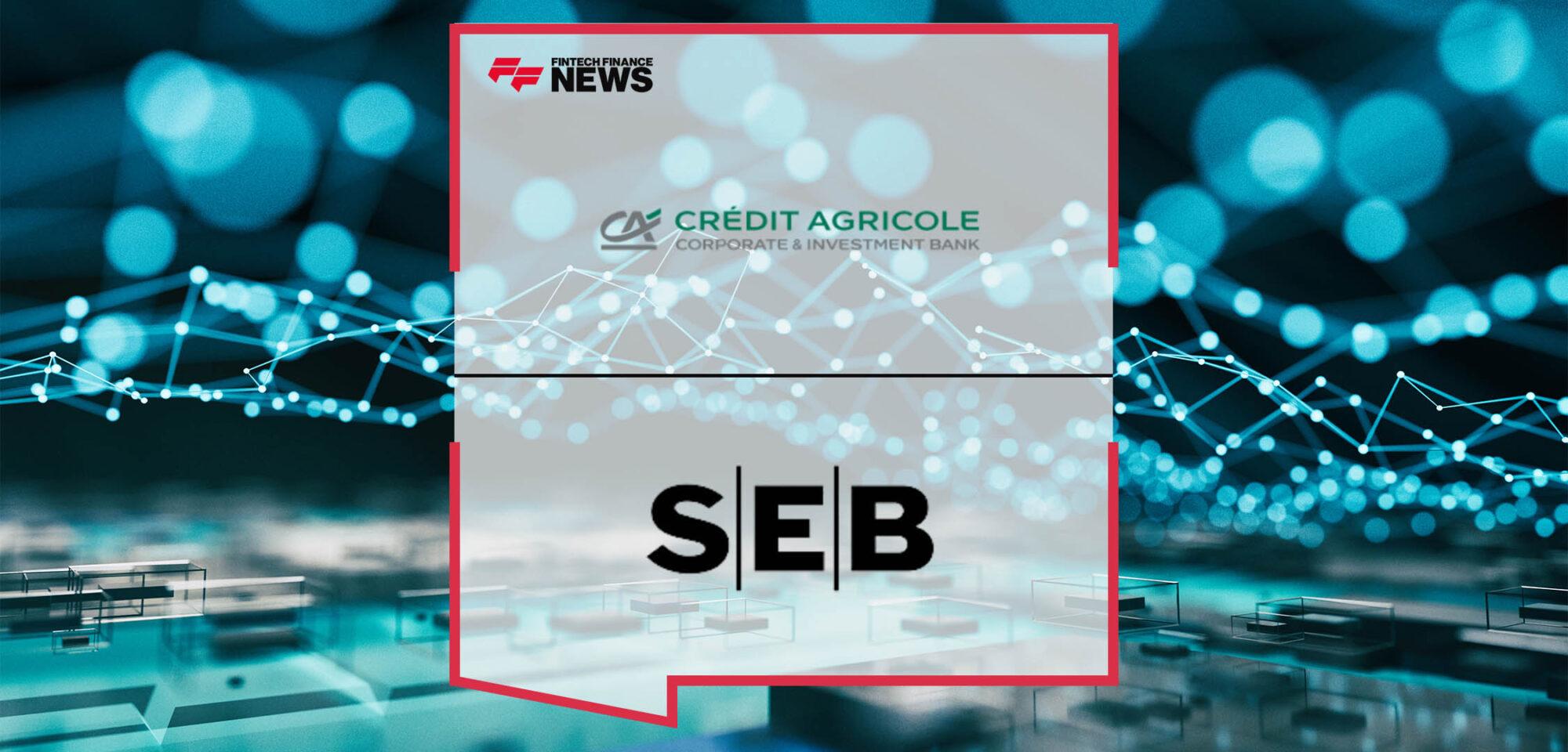 Crédit Agricole CIB and SEB Launch a Sustainable and Open Digital Bond Platform Built on Blockchain Technology