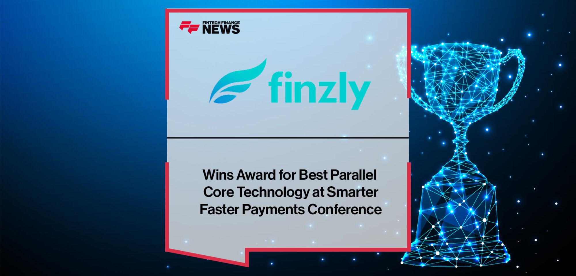 Finzly Wins Award for Best Parallel Core Technology at Nacha's Smarter Faster Payments Conference