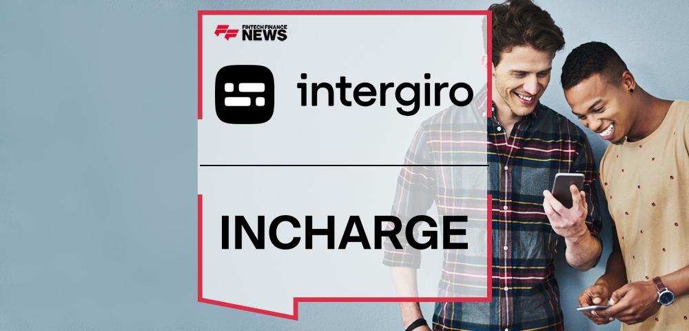 Intergiro and Incharge Join Forces to Make Banking Easier for Students in Europe