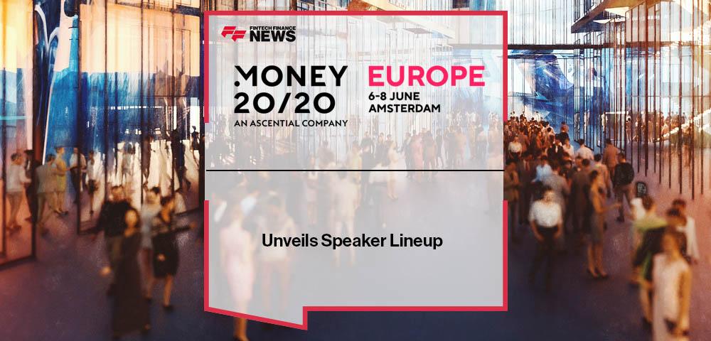 Money20/20 Europe Unveils Speaker Lineup