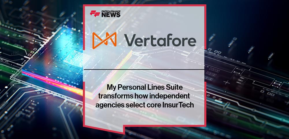 My Personal Lines Suite from Vertafore transforms how independent agencies select core InsurTech