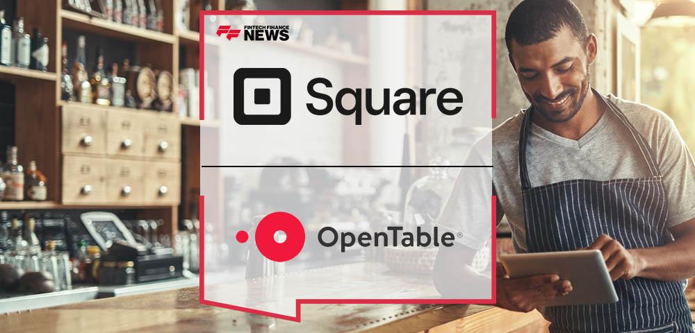 Square Announces Integration with OpenTable across the UK