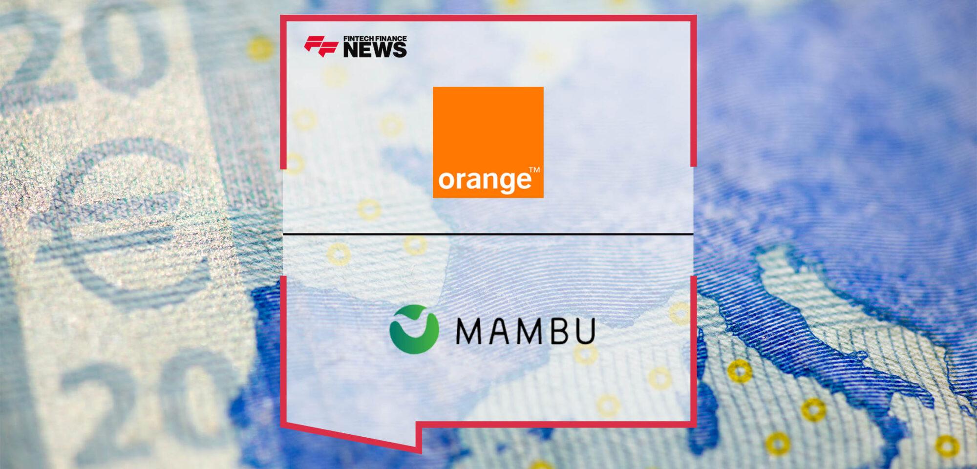 Orange Bank and Mambu Expand Partnership to France