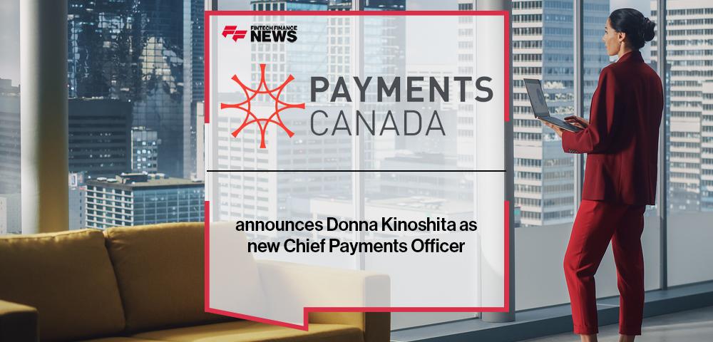 Payments Canada announces Donna Kinoshita as new Chief Payments Officer
