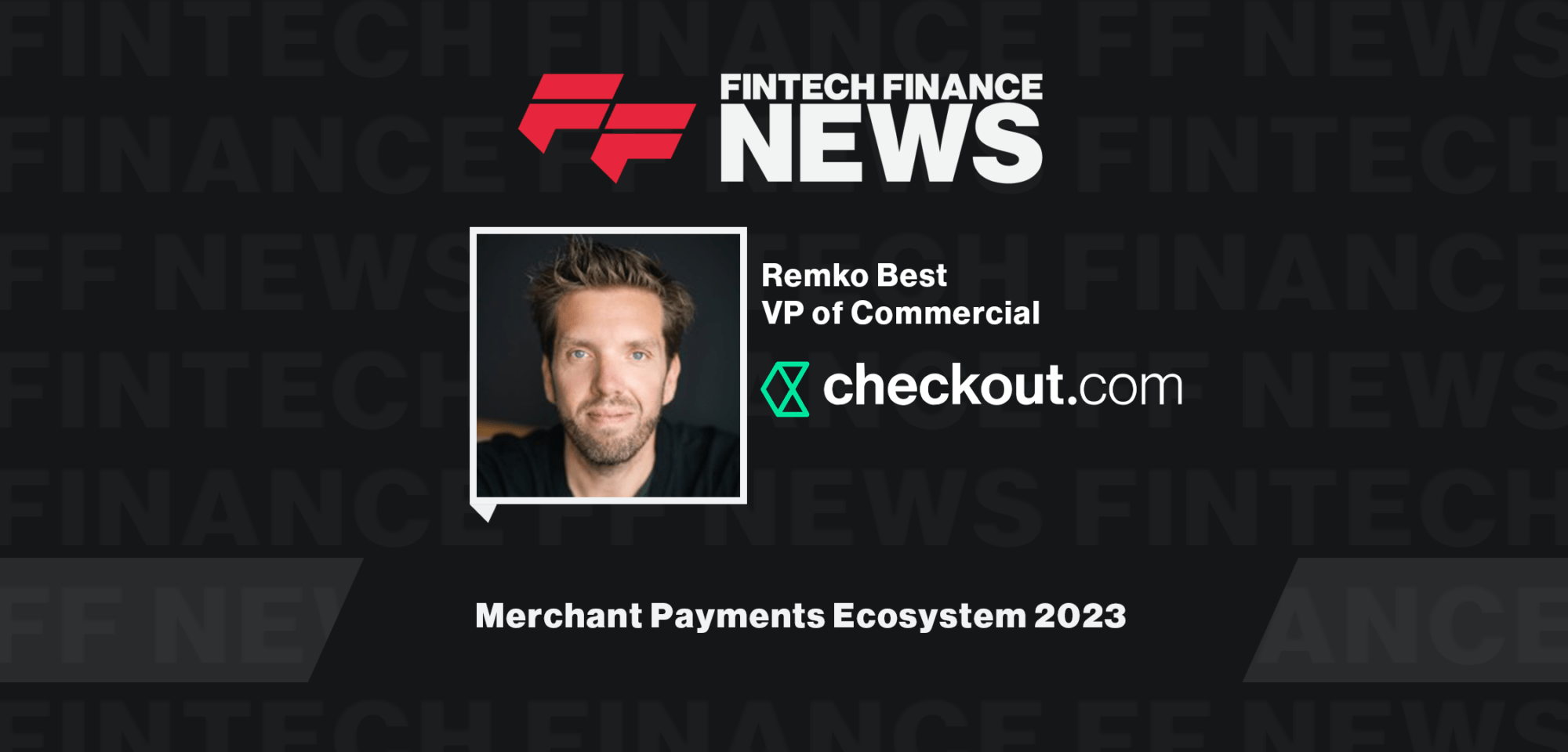 Merchant Payments Ecosystem Checkout.com