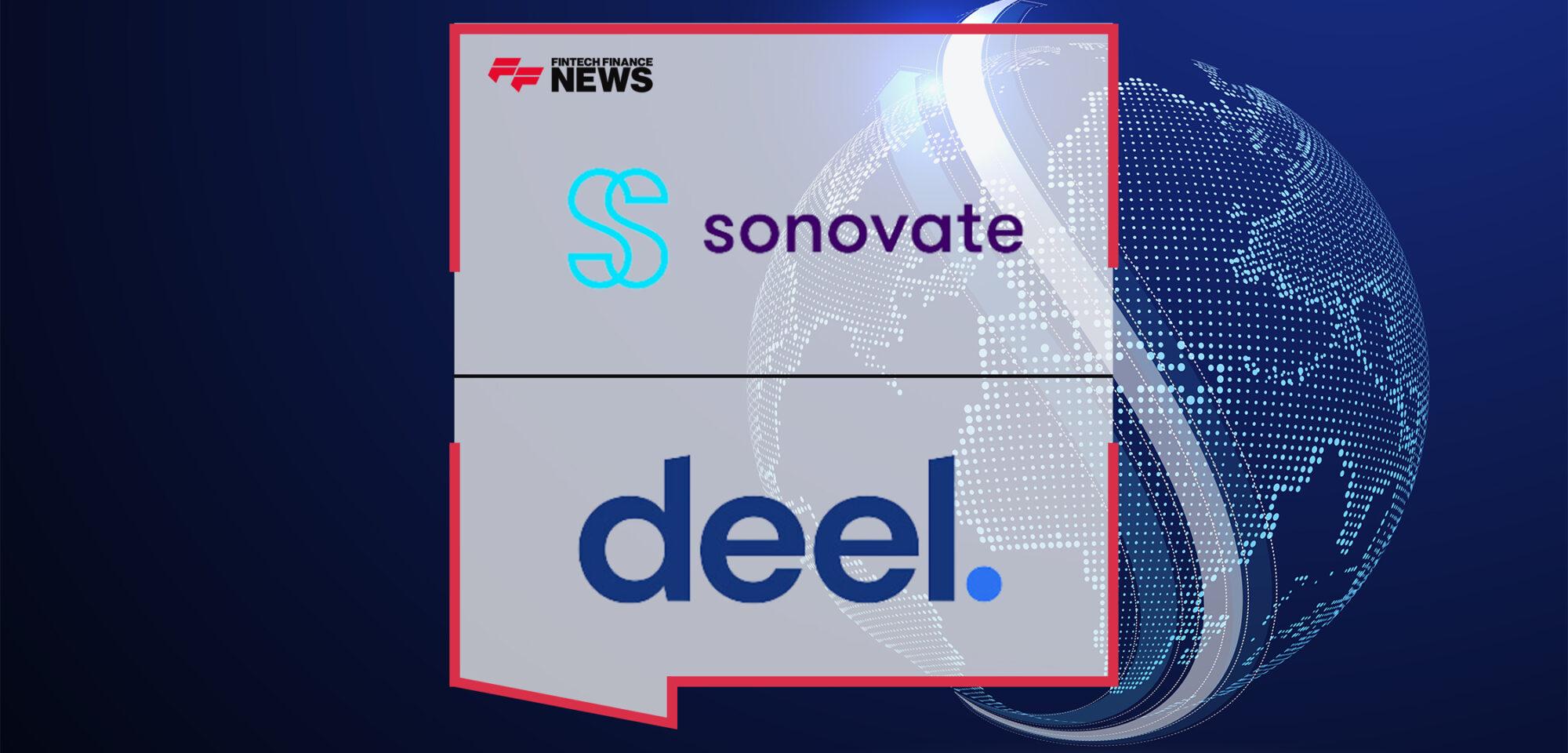 Sonovate Partners With Deel to Fund International Expansion of Organisations Across the Globe
