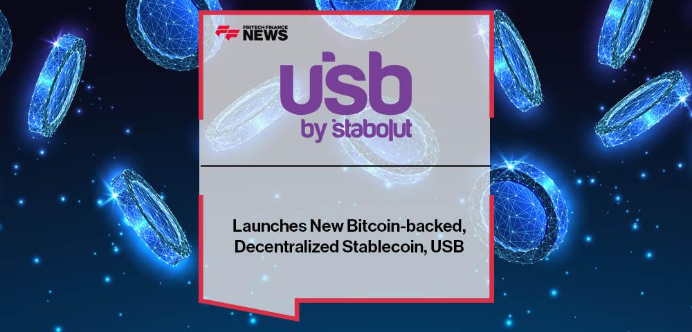 Stabolut Launches New Bitcoin-backed, Decentralized Stablecoin, USB