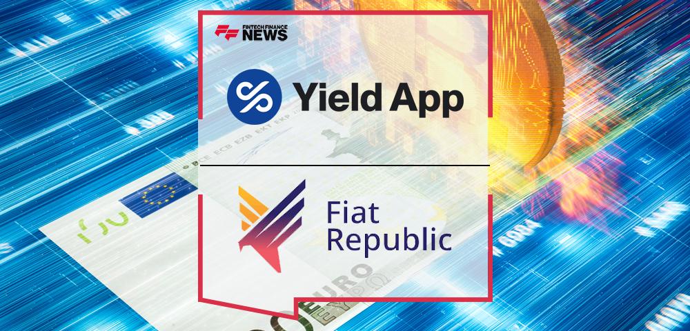 Yield App and Fiat Republic’s partnership ushers in a new era of crypto-fiat payments with virtual fiat IBANs