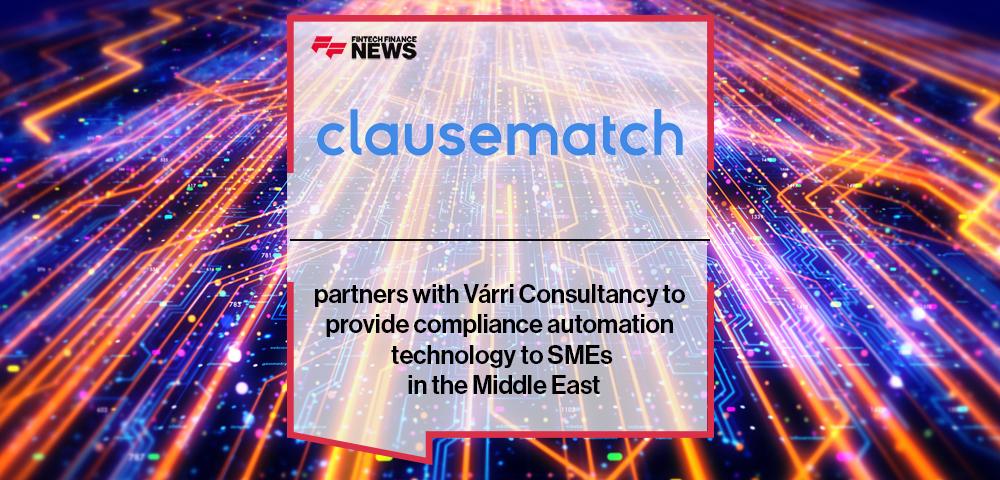 Clausematch partners with Várri Consultancy to provide compliance automation technology to SMEs in the Middle East