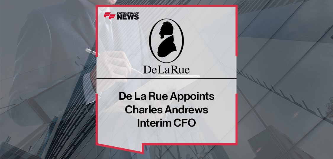 De La Rue Chief Financial Officer