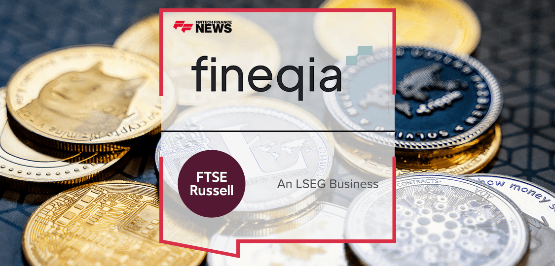 Fineqia and FTSE Russell