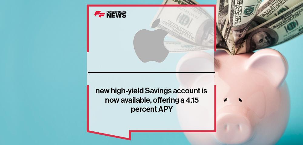 Apple Card’s new high-yield Savings account is now available, offering a 4.15 percent APY