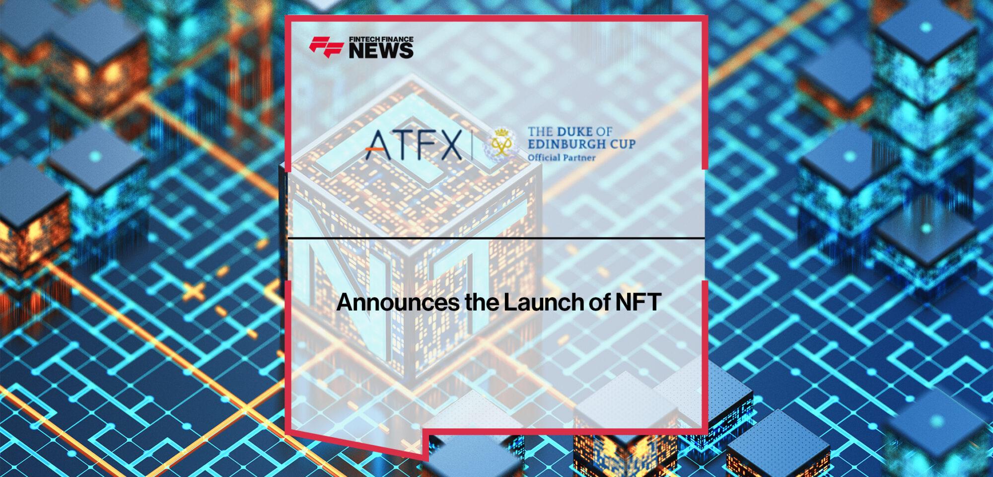 ATFX Announces the Launch of NFT