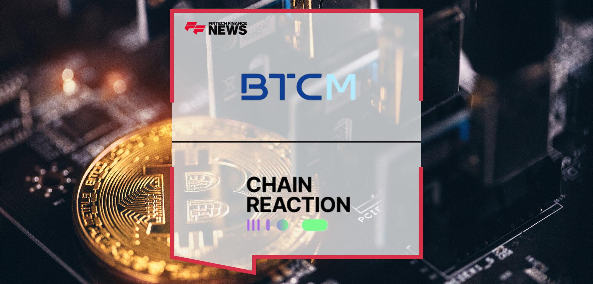 BIT Mining and Chain Reaction Form Collaboration for Bitcoin Hashing Systems