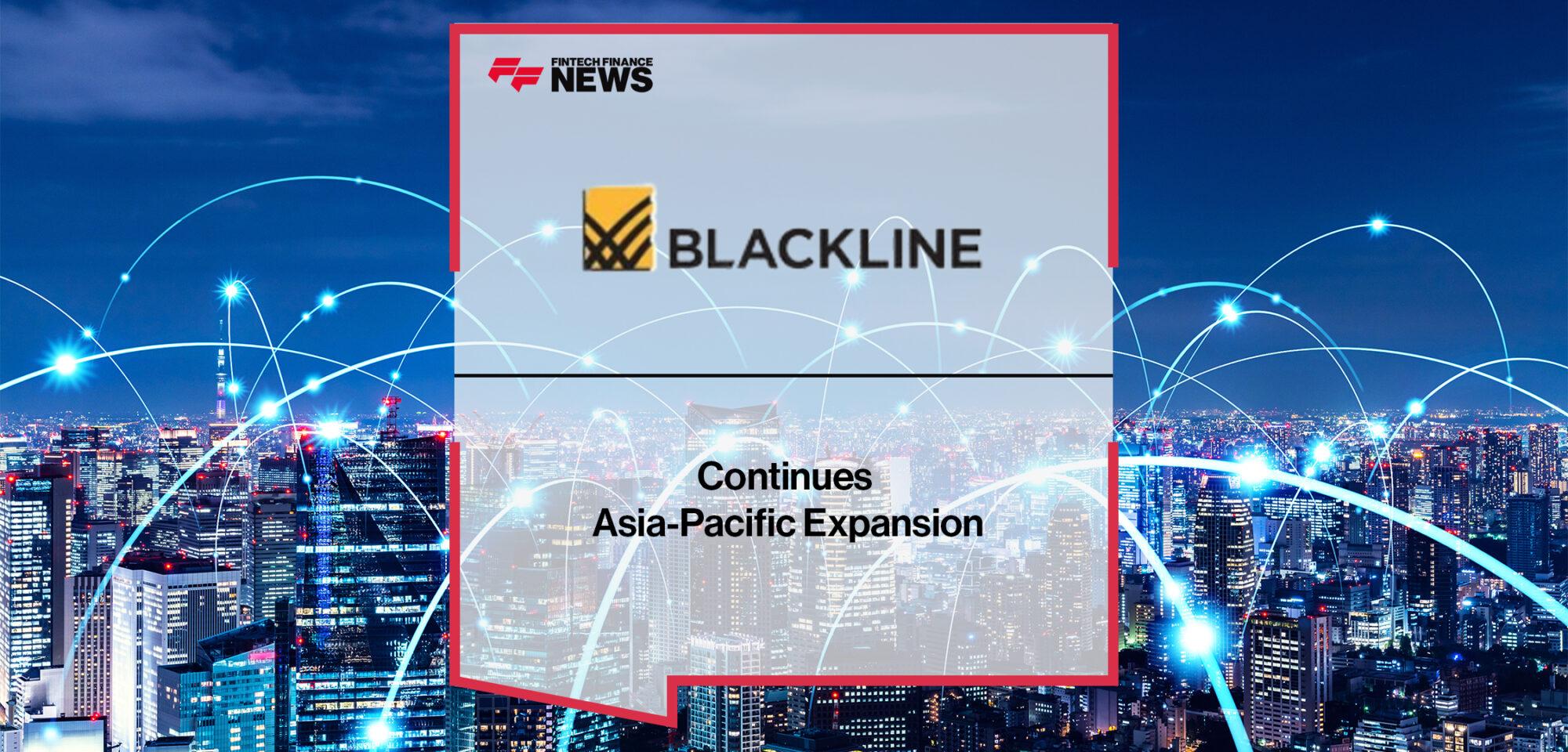 BlackLine Continues Asia-Pacific Expansion