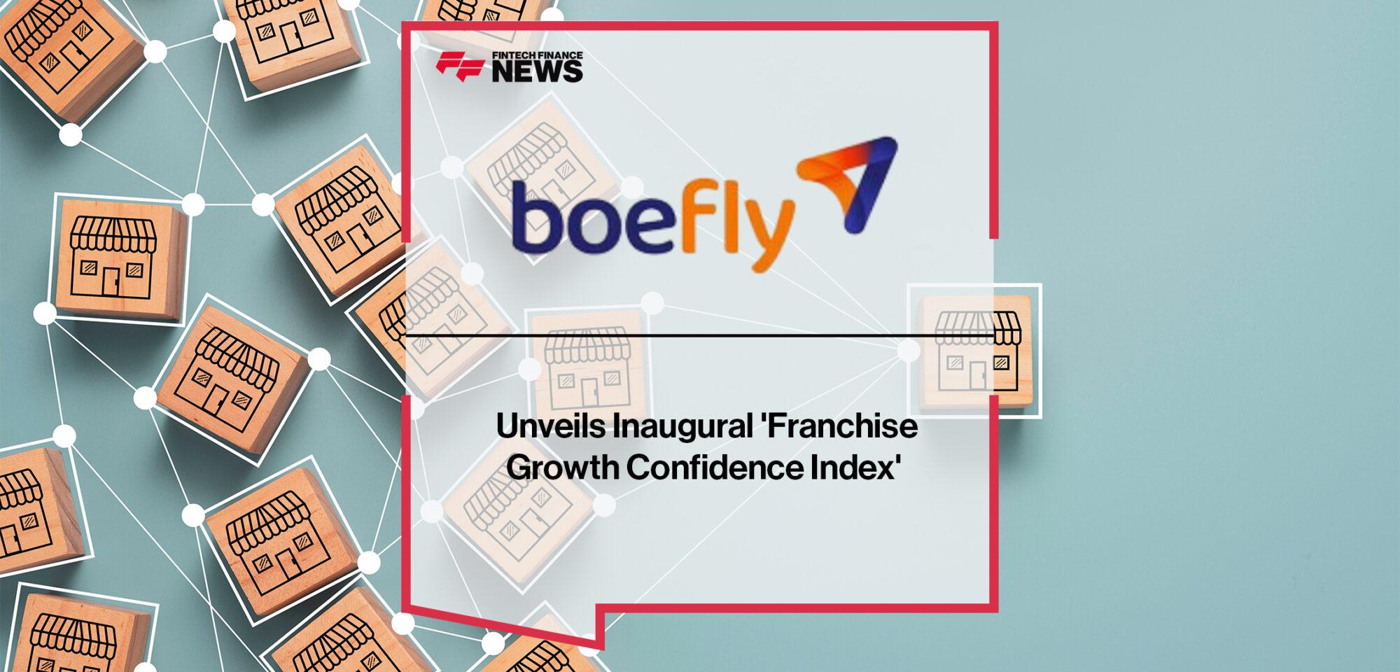 BoeFly Unveils Inaugural 'Franchise Growth Confidence Index'
