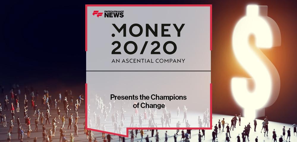 Money20/20 Europe Presents the Champions of Change