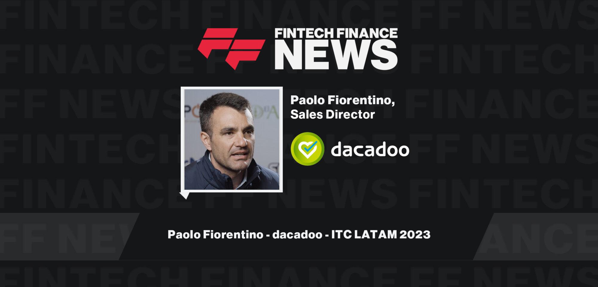 Paolo Fiorentino - dacadoo - ITC LATAM 2023