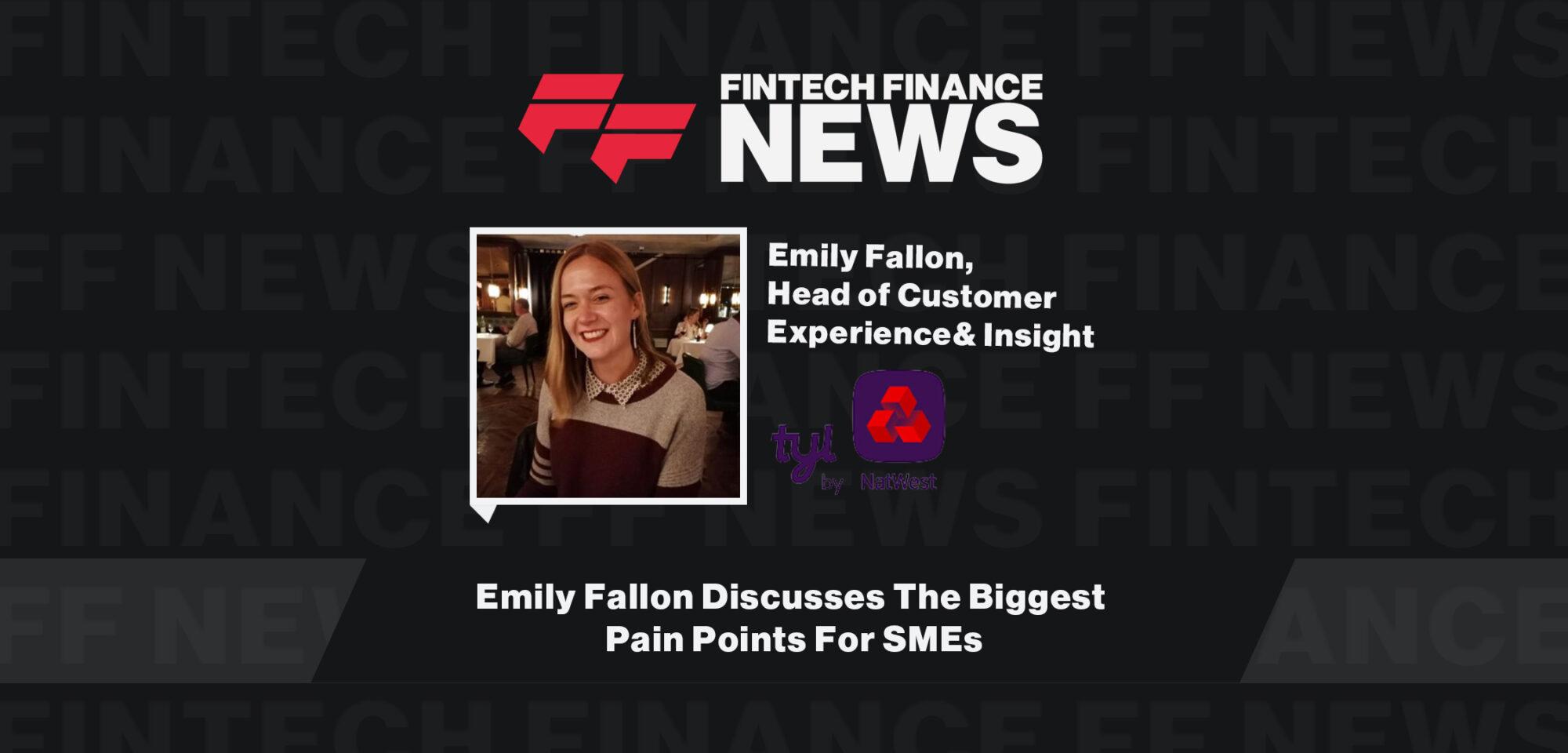 Emily Fallon Discusses The Biggest Pain Points For SMEs