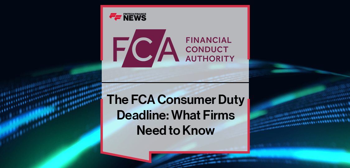 FCA Consumer Duty deadline