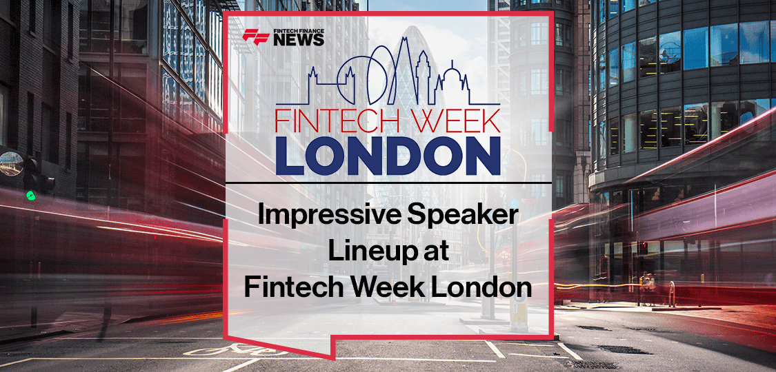Deputy Mayor of London and the Economic Secretary to the Treasury Headline Impressive Speaker Lineup at Fintech Week London