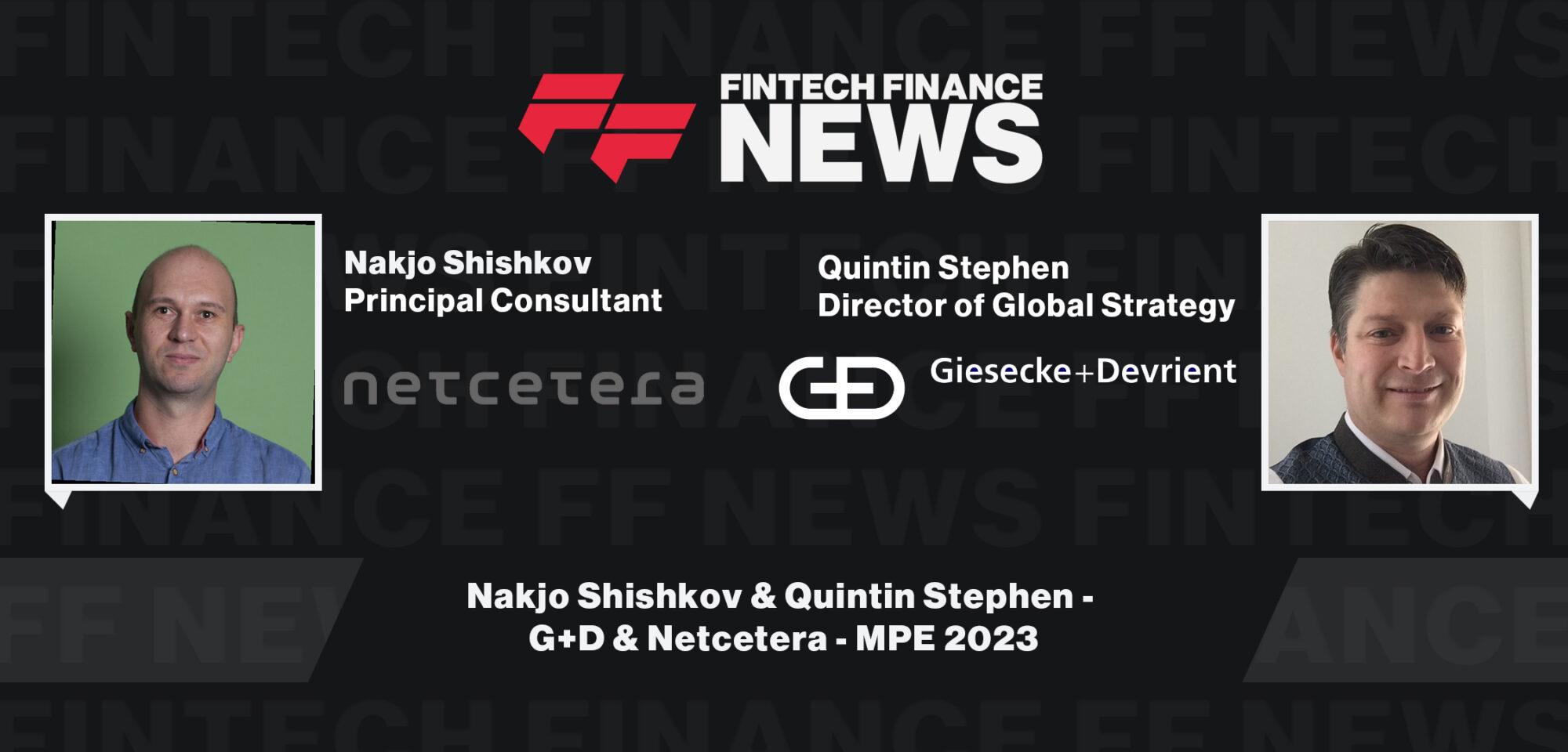 Nakjo Shishkov & Quintin Stephen - G+D & Netcetera - MPE 2023