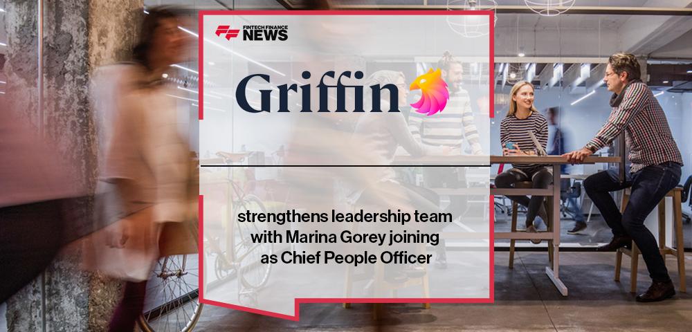 Griffin strengthens leadership team with Marina Gorey joining as Chief People Officer