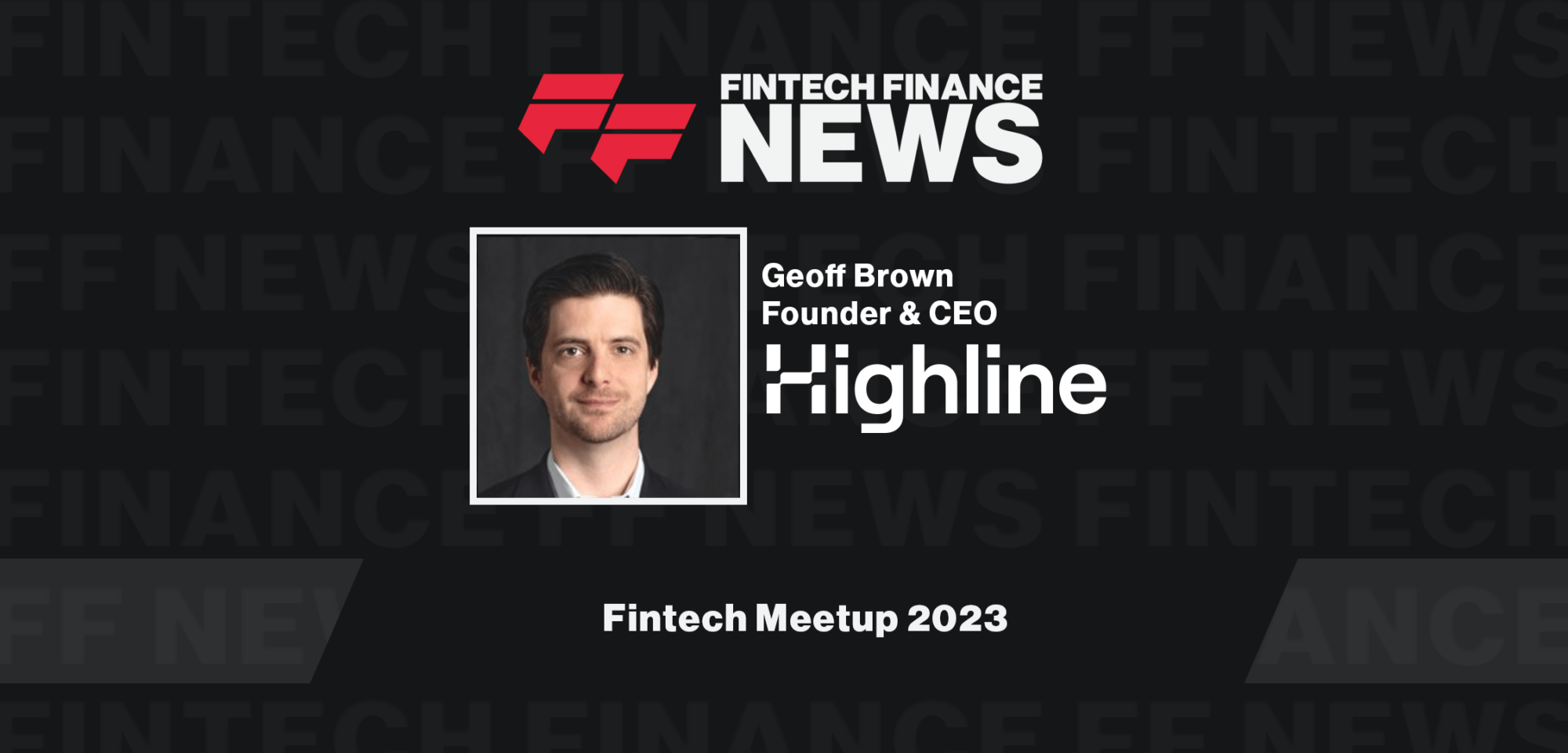 Highline Fintech Meetup