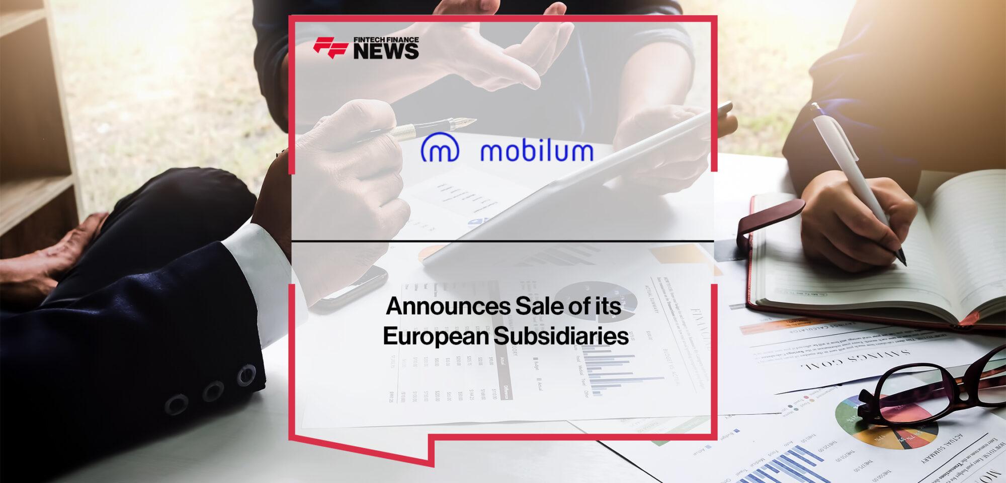 Mobilum Technologies Announces Sale of its European Subsidiaries|Mike Drennen Joins Fairport Wealth as Chief Wealth Officer
