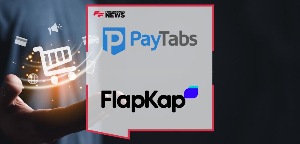 FinTech firms PayTabs and FlapKap collaborate to 'superpower' UAE ecommerce brands