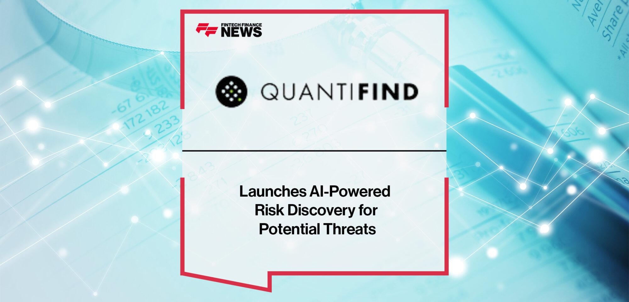 Quantifind Launches AI-Powered Risk Discovery for Potential Threats