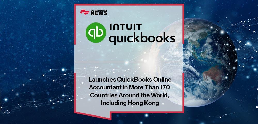 Intuit QuickBooks Launches QuickBooks Online Accountant in More Than 170 Countries Around the World, Including Hong Kong