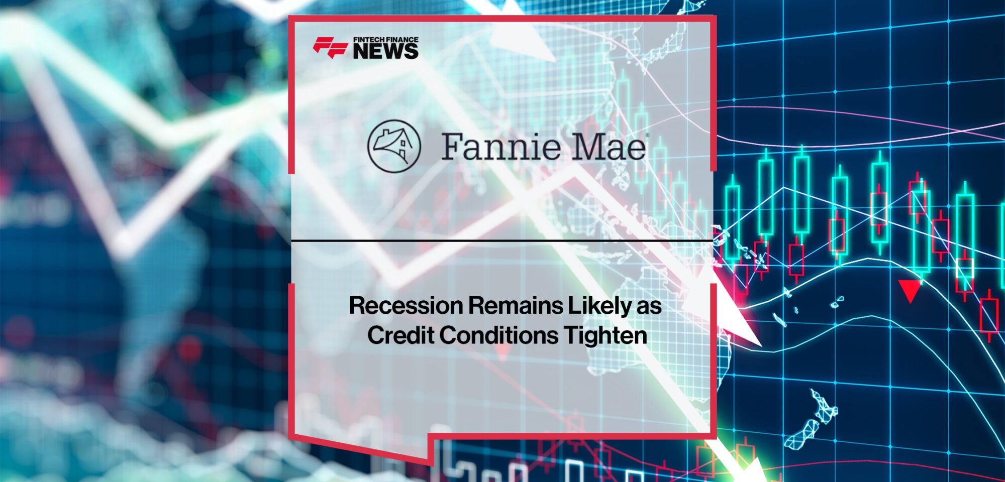 Recession Remains Likely as Credit Conditions Tighten