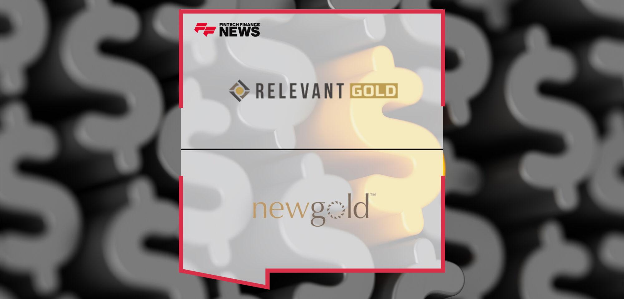Relevant Gold Corp Announces Non-Brokered $3M Private Placement with Expected Participation from New Gold Inc.