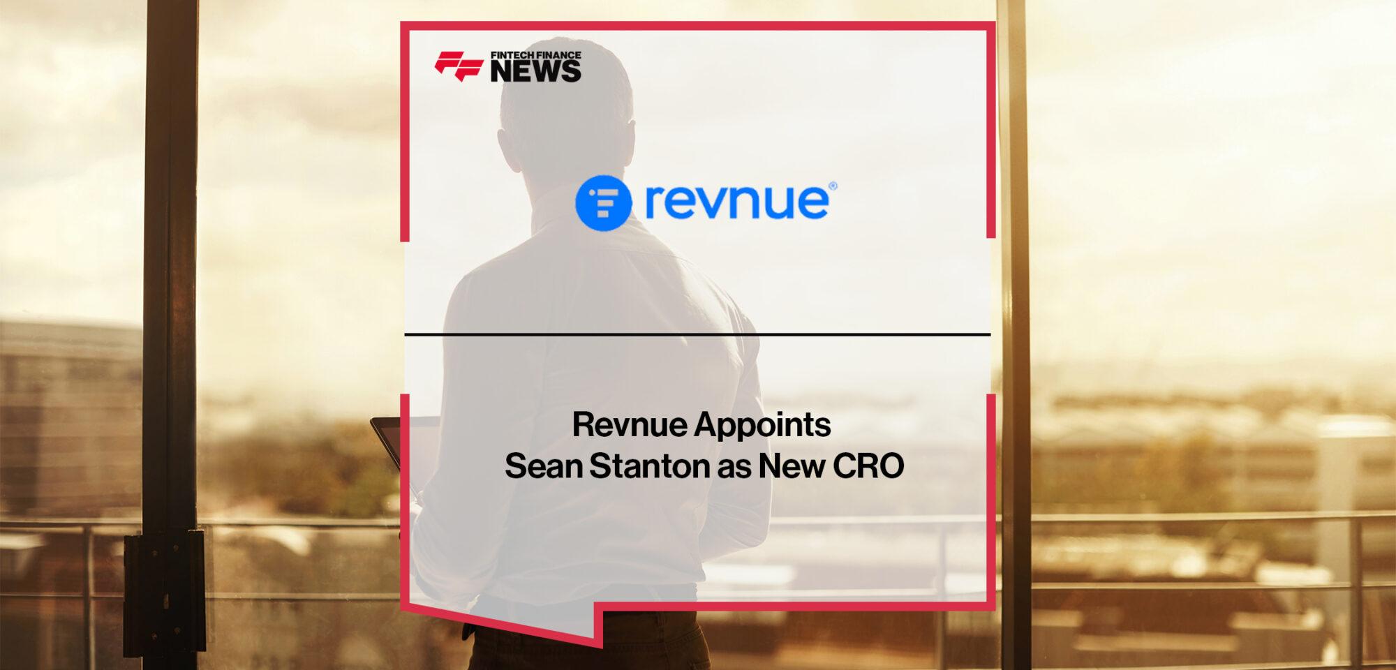 Revnue Appoints Sean Stanton as New CRO