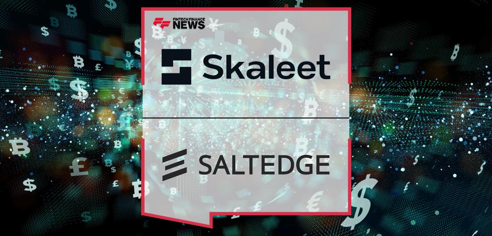 Skaleet joins forces with Salt Edge to bring open banking solutions to more financial institutions.
