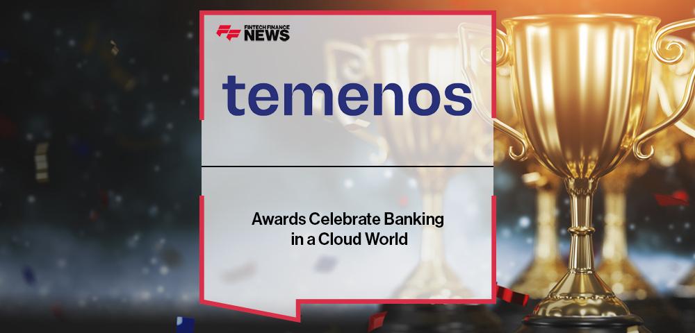 Temenos Awards Celebrate Banking in a Cloud World