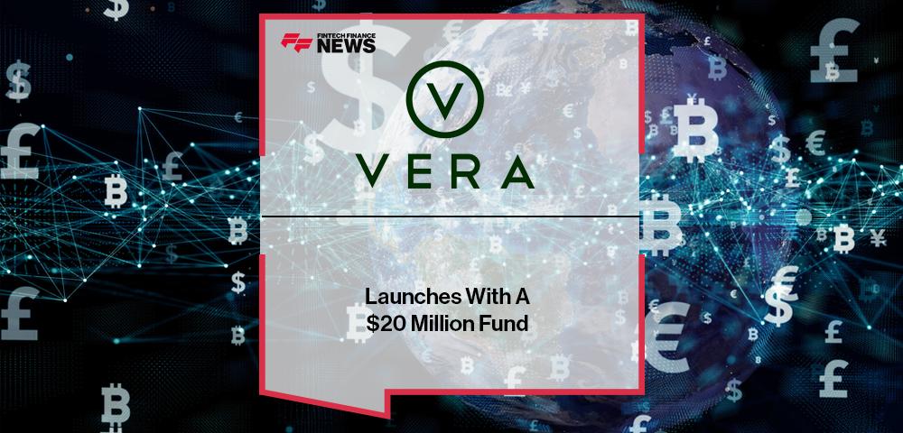 Vera Equity Launches With A $20 Million Fund
