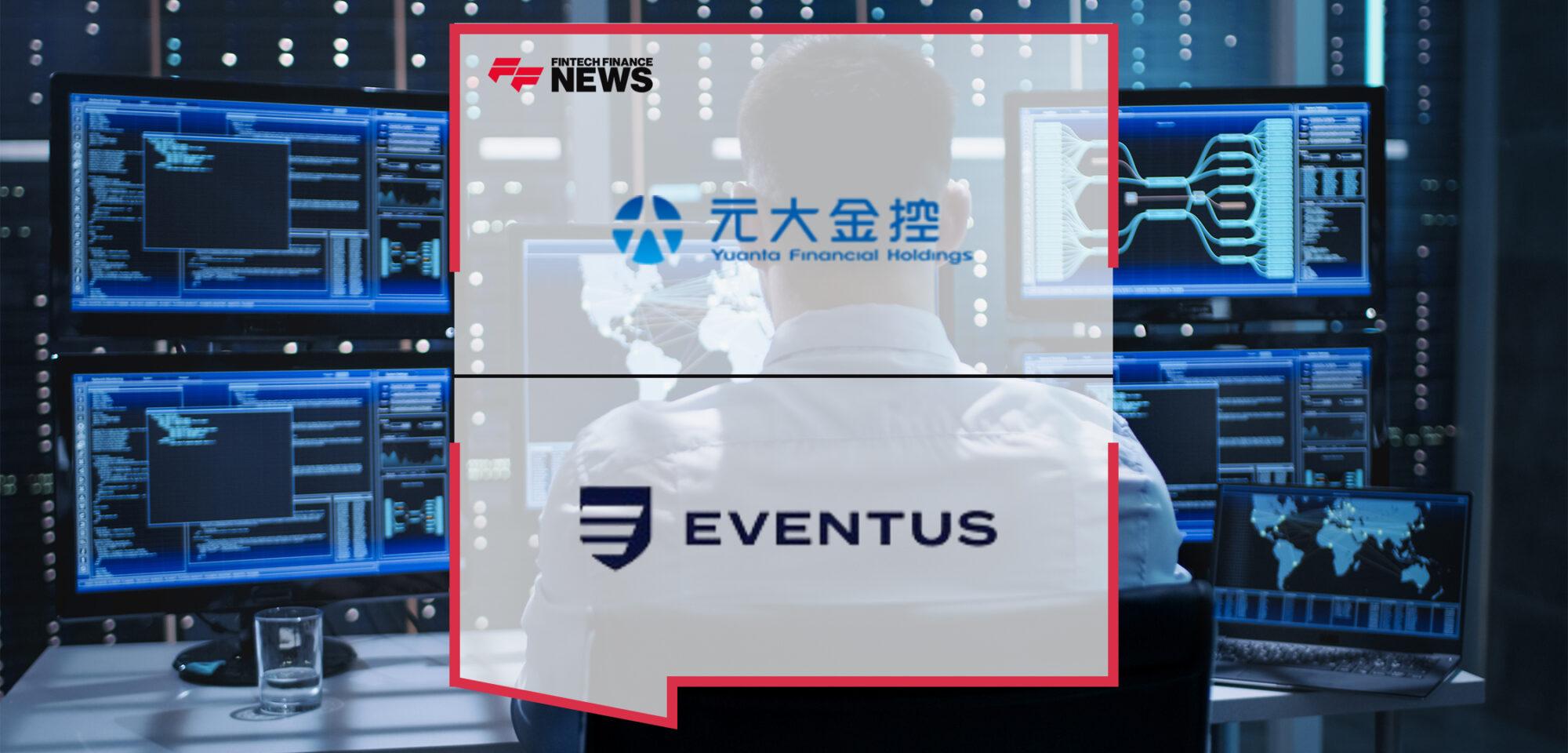 Yuanta Selects Eventus for Trade Surveillance