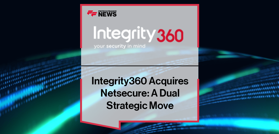 Integrity360 acquires Netsecure