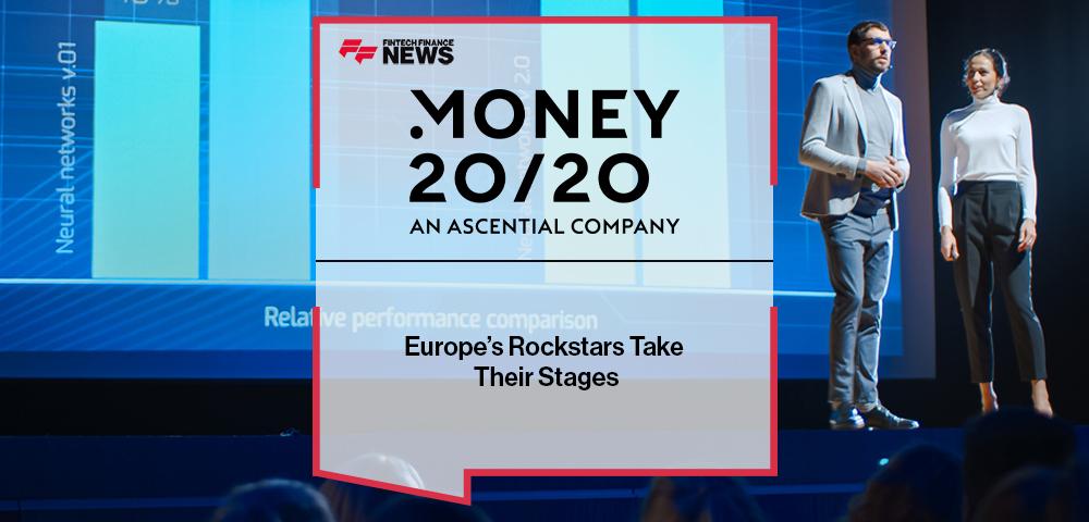 Europe’s Rockstars Take Their Stages At Money20/20