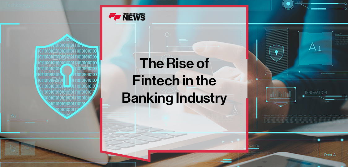 Fintech rise Banking